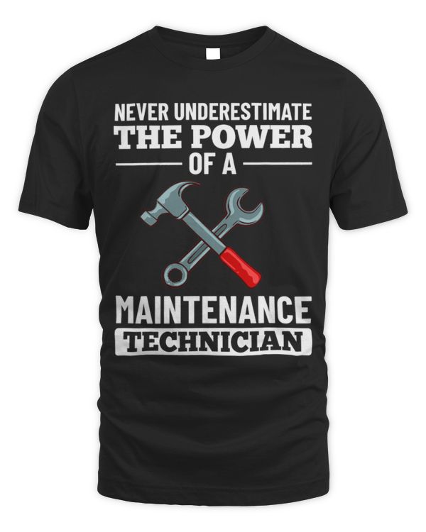 Maintenance Technician Industrial Technical Quotes T-Shirt   (3)