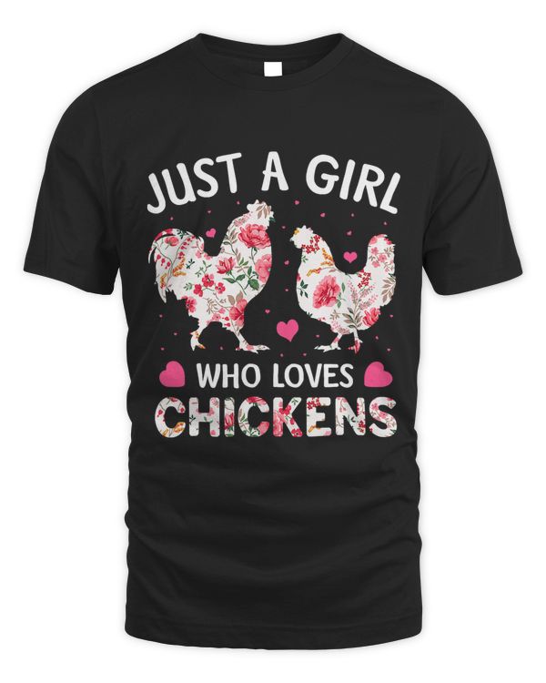 Just a Girl Who Loves Chickens Cute Chicken Flowers Farm