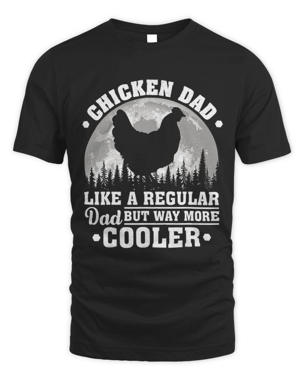 Mens Chicken Dad Like A Regular Dad Funny Chicken Fathers Day