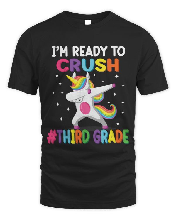 I_m Ready to Crush 3rd Grade Third Grade