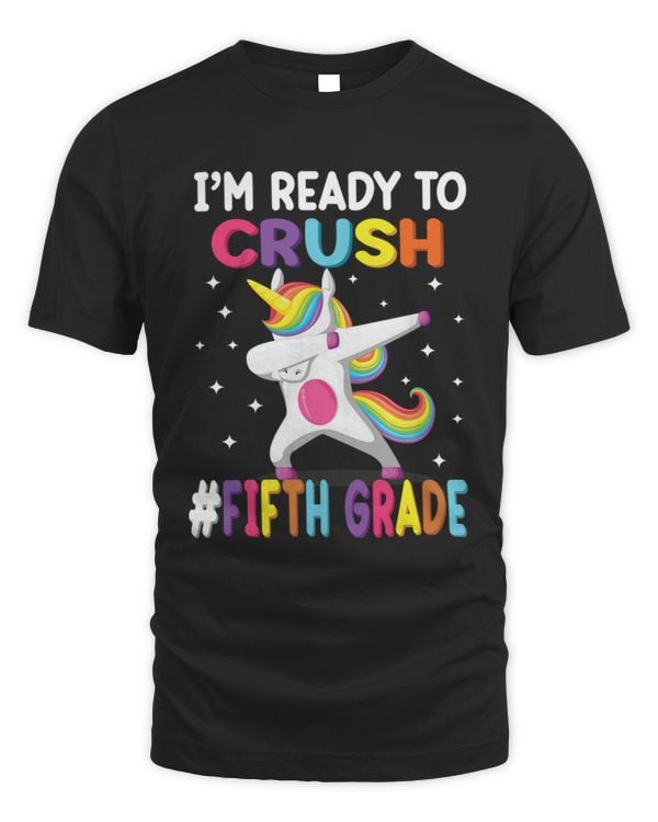 I_m Ready to Crush 5th Grade Fifth Grade