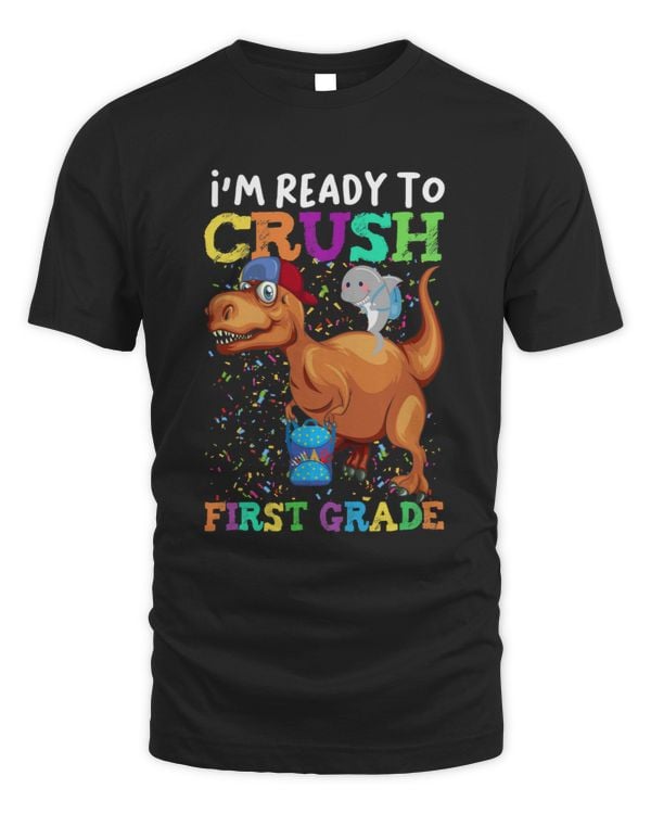 I_m Ready To Crush First Grade