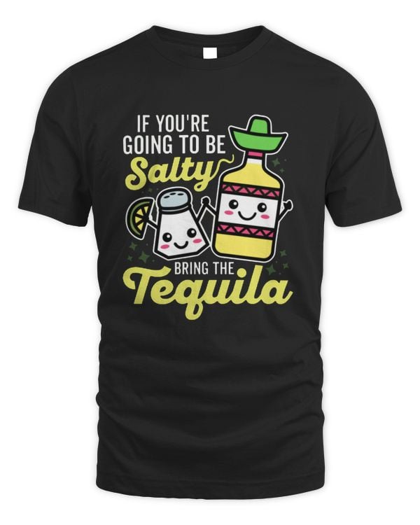 Bring the Tequila