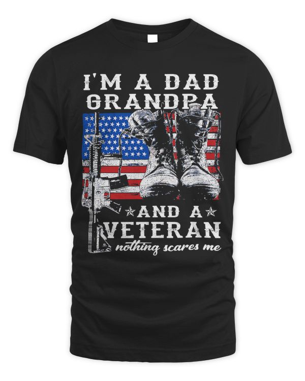 Fathers Day 4th of July Im a Dad Grandpa and a Veteran 284