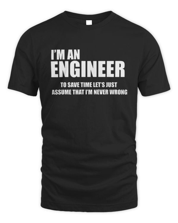 I'm An Engineer