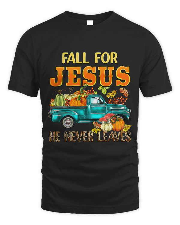 Fall For Jesus He Never Leaves Leopard Farm Truck651