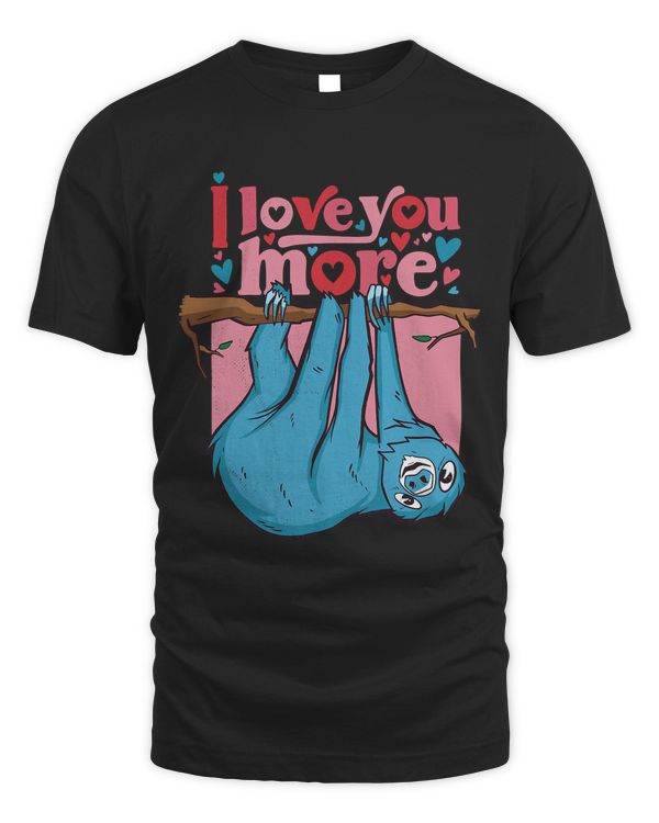 Sloth Funny sloth. Love you more.