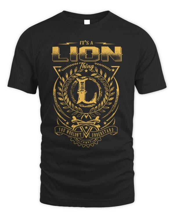 It's a Lion Thing Gift Funny Name Lion T-Shirt