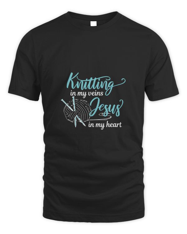 Knitting in my veins Jesus in my heart Christian Hobby136