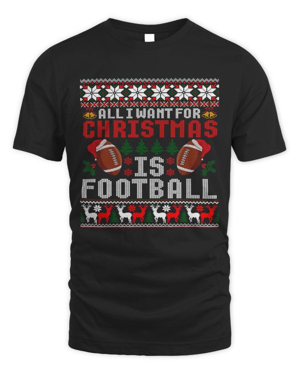 Football I Want for Christmas is Football Ugly Football Christmas 113