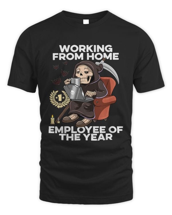 Working From Home Employee Of The Year Grim Reaper 124