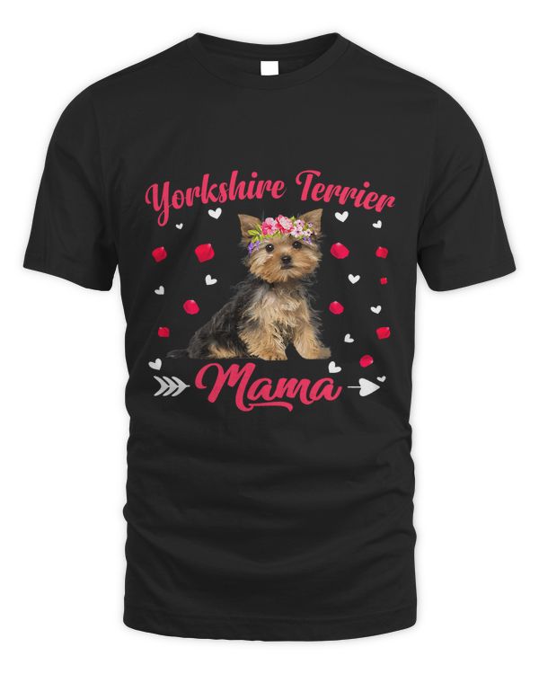 Cute Yorkshire Terrier Mama Dog Mom Dog Lover Mothers Day