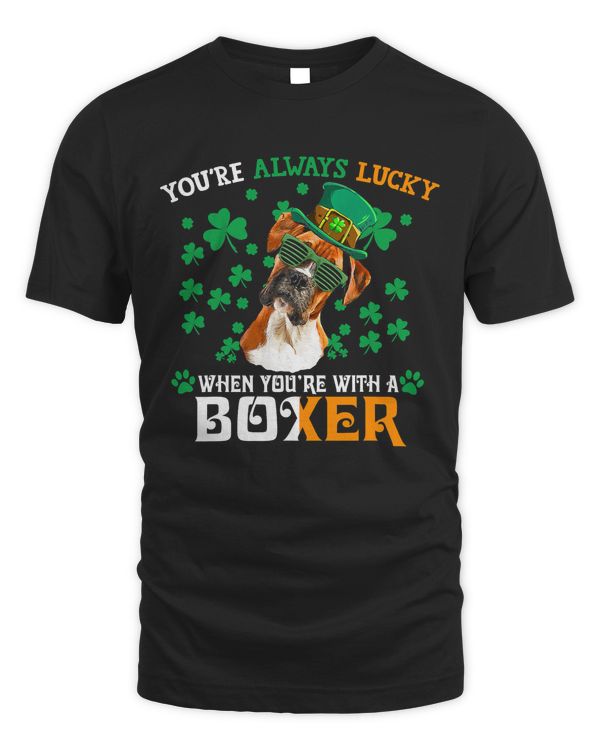 Boxer Dog Always Lucky With A Boxer Dog St Patricks Day