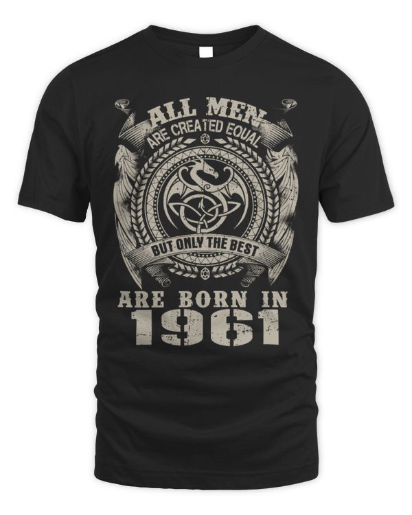 All Men are Created Equal but only the Best are Born in 1961 USA45
