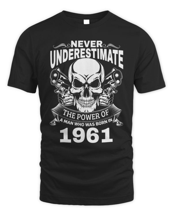 Never Underestimate the Power of a Man Who was Born in 1961 USA53