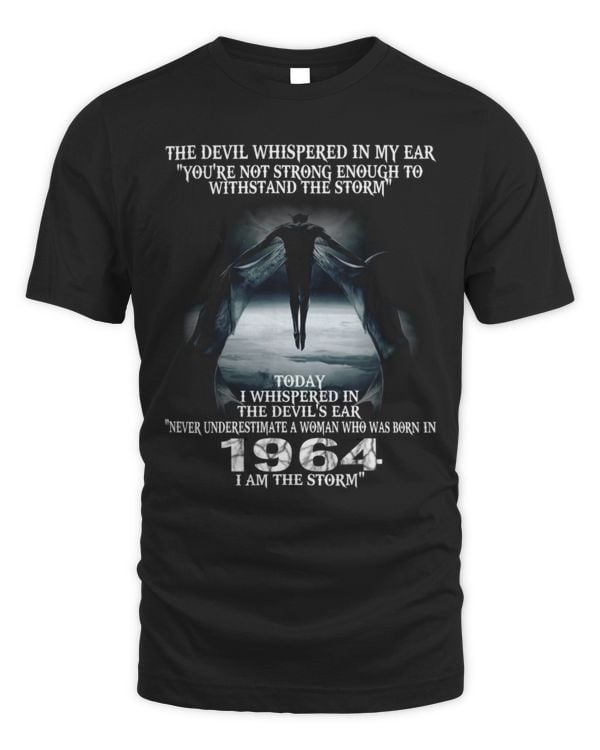 Never Underestimate a Woman Who was Born in 1964 I am the Storm USA30