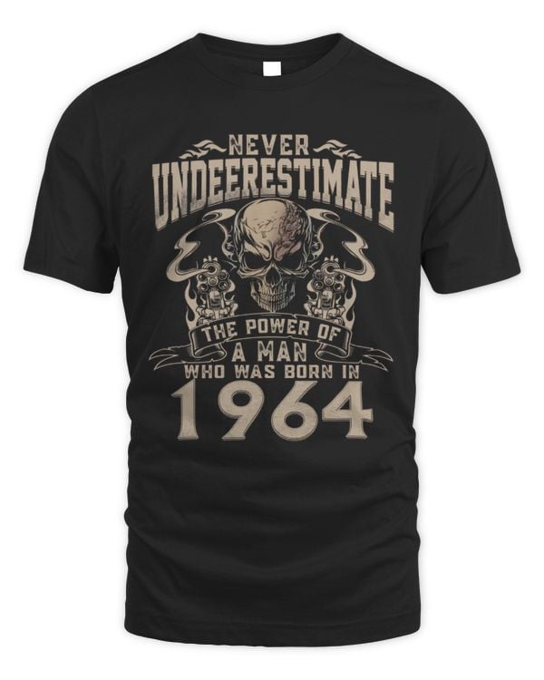 Never Underestimate The Power of a Man Who was Born in 1964 USA22