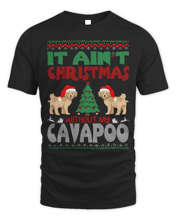 It Aint Christmas Without My Cavapoo Pet Lovers Gift