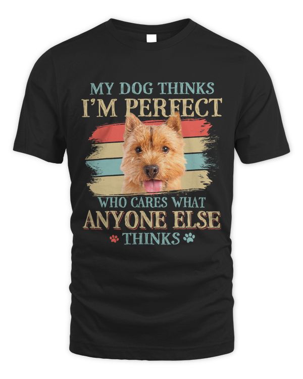 My Dog Thinks Im Perfect Norwich Terrier Dog Retro Style