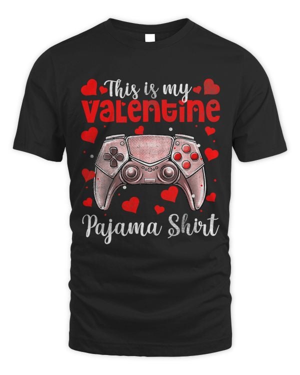 Valentines Day Video Games This is My Valentine Pajama Shirt 184