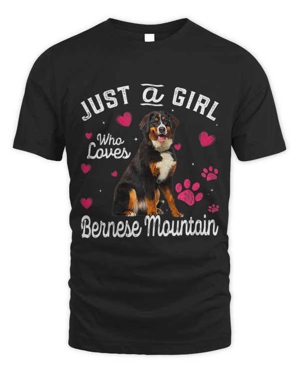 Cute Just A Girl Who Loves Bernese Mountain Dog Lover 300
