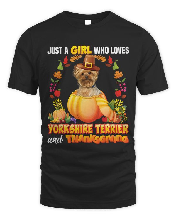 Just A Girl Who Loves Yorkshire Terrier Dog And Thanksgiving 73