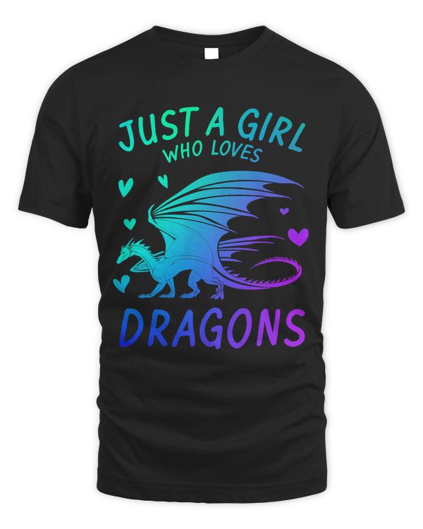 Cute Just A Girl Who Loves Dragons Women and Girls 172