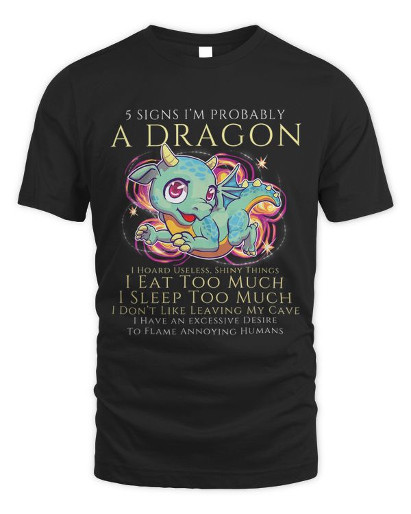 Probably Funny Dragon Introvert Foodie Lover