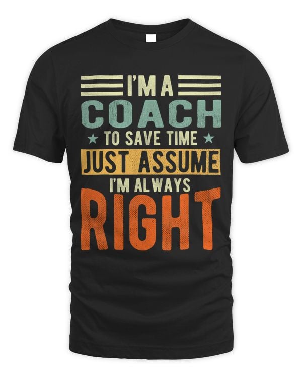 Coach Design I´m always right Coach 335