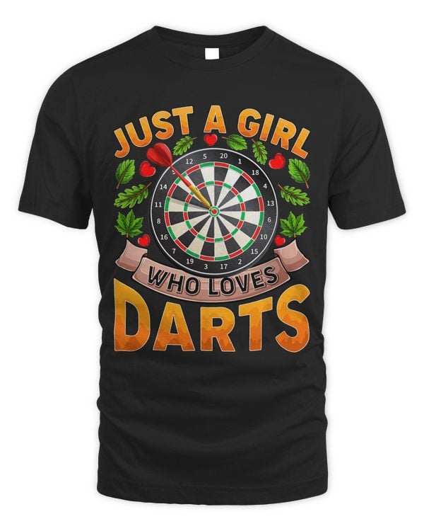 Funny Dart Sports Lover Just A Girl Who Loves Darts
