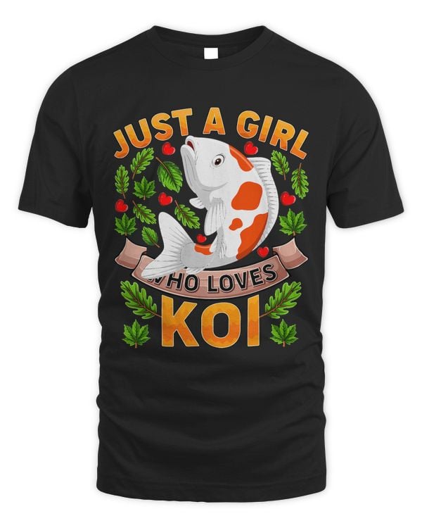 Funny Koi Fish Lover Just A Girl Who Loves Koi
