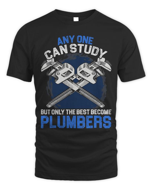 Any One Can Study But Only The Best Become Plumbers Technic