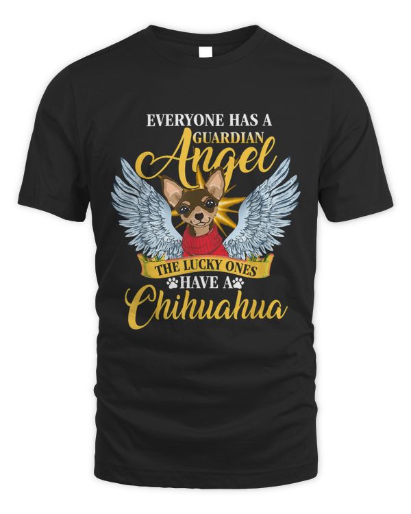 My Chihuahua Is A Guardian Angel Tee Gift Who Loves Pets