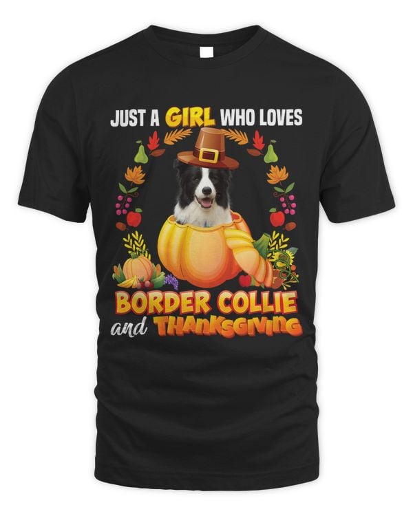 Just A Girl Who Loves Border Collie Dog And Thanksgiving 59