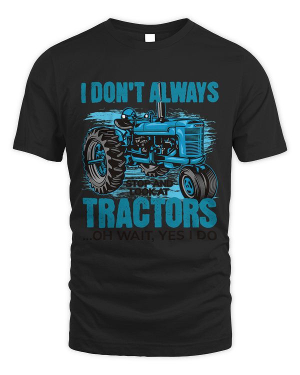 Funny Tractor Lover Graphic For Women And Men Tractor Fan 3