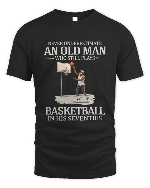 Never underestimate an old man who still plays basketball in his seventies