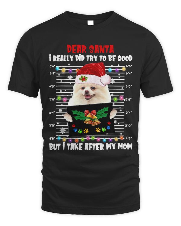 Pomeranian Dear Santa I Really Did Try To Be Good But I Take323