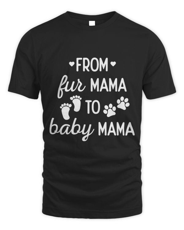 From Fur Mama To Baby Mom Pet Dog Mom Pregnancy Dog Mama 3