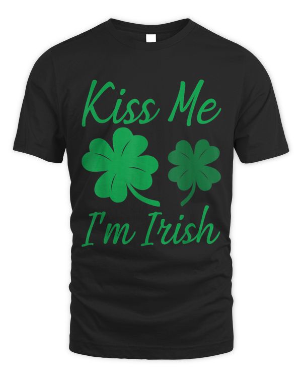 Kiss Me Im Irish Saint Patrick Day