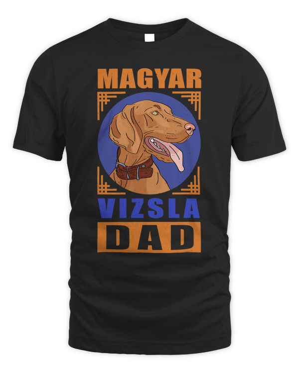 Mens Magyar Vizsla Dad Hungarian Short Haired Magyar Vizsla
