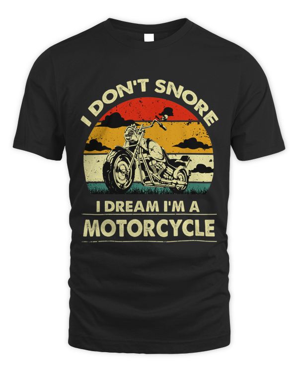 I don't snore I dream Im a motorcycle 61