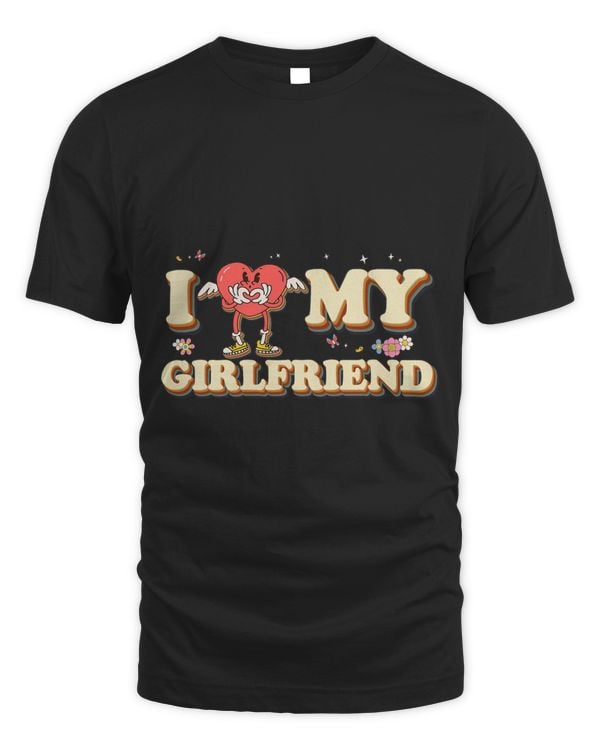 I Heart My Girlfriend Love Valentine Groovy Couple Boyfriend