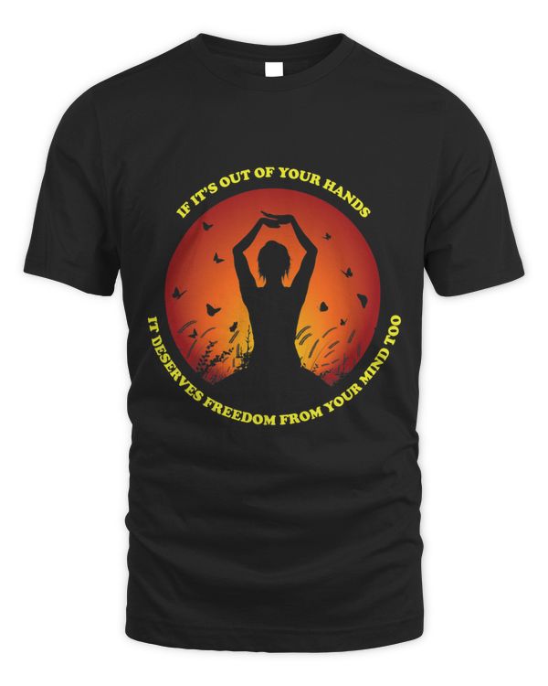 If Its Out Of Your Hands Inspirational Women Empowerment