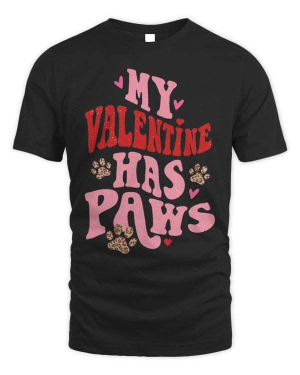 My Valentine Has Paws Dog Lover For A Valentines Day Couple 3