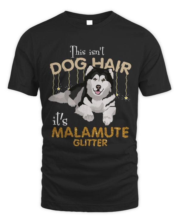 This Isnt Dog Hair Its Malamute Glitter