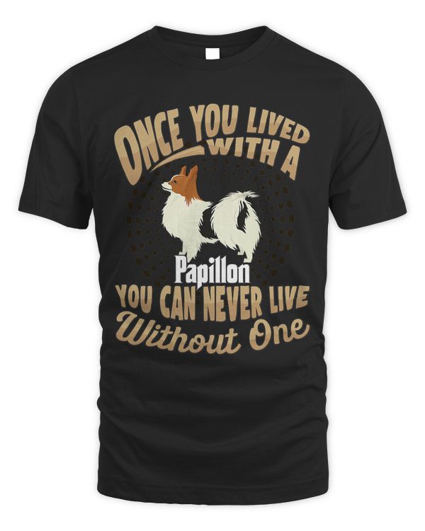 Happy Papillon T Dog Parent 23