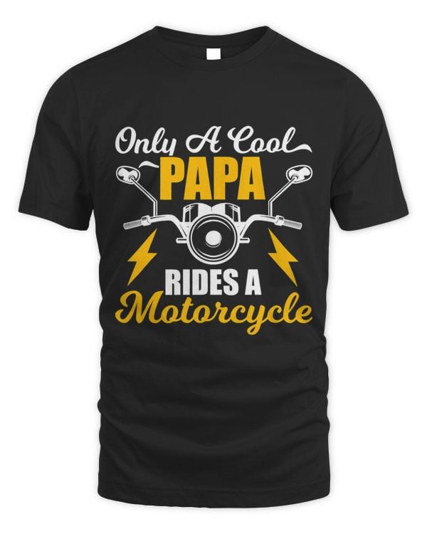 Only Cool Papas Ride Motorcycles shirt Vintage motorcycle