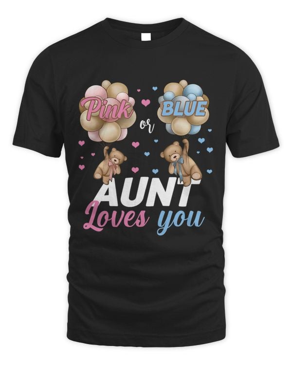 Bears Pink Or Blue Aunt Loves You Gender Reveal