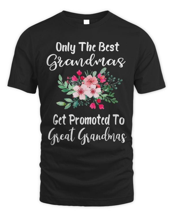 Only The Best Grandmas Get Promoted To Great Grandma