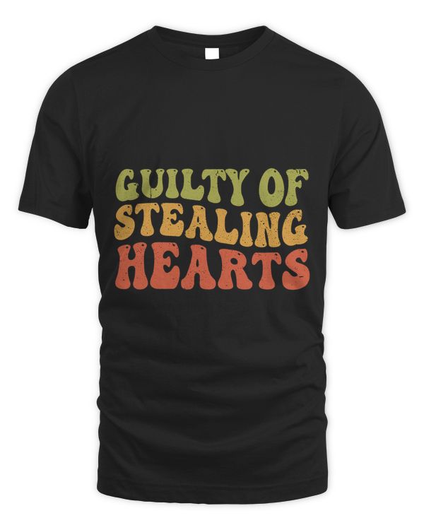 Guilty Of Stealing Hearts Happy Valentines Day Retro Groovy